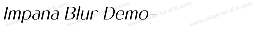 Impana Blur Demo字体转换